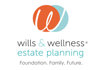 Wills & Wellness Estate Planning